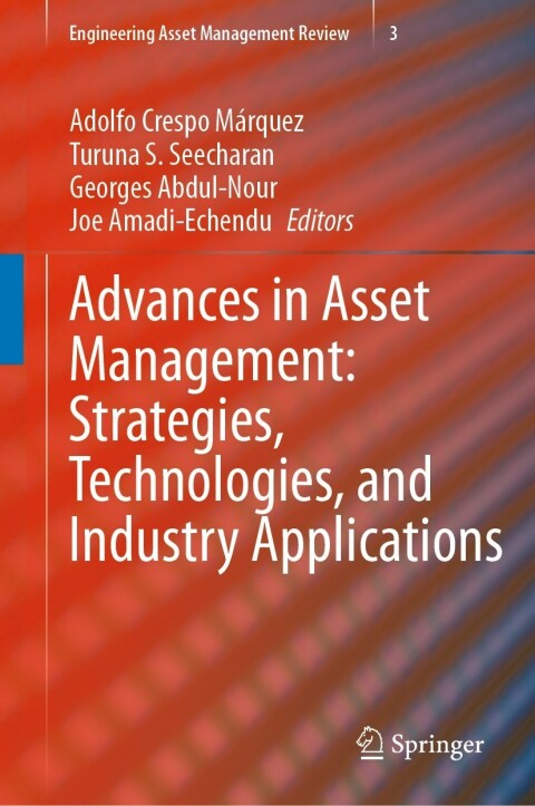Cover image for book Advances in Asset Management: Strategies, Technologies, and Industry Applications