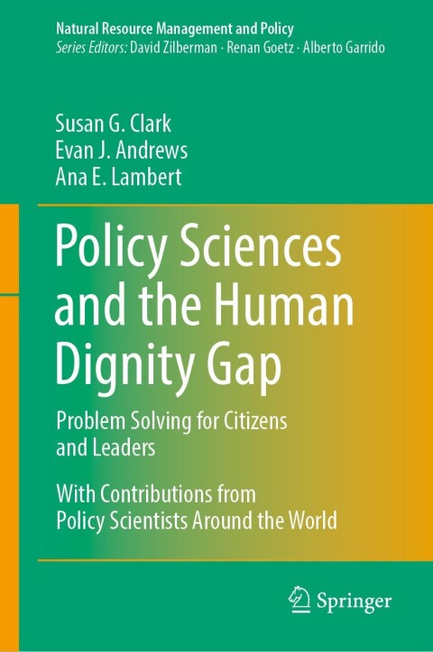 Policy Sciences and the Human Dignity Gap 