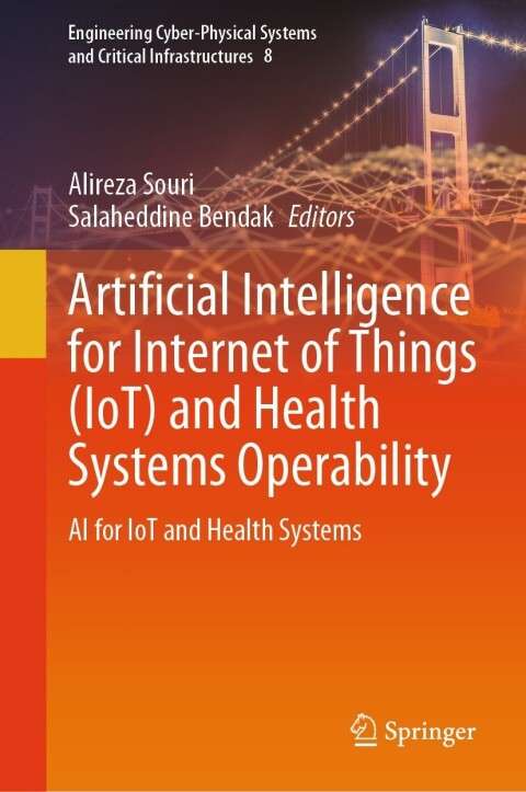 Cover image for book Artificial Intelligence for Internet of Things (IoT) and Health Systems Operability