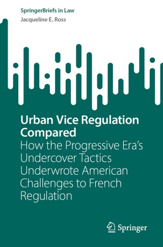 Urban Vice Regulation Compared