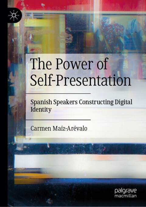 Cover image for book The Power of Self-Presentation