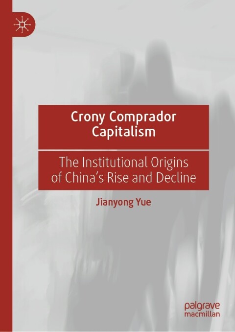 Cover image for book Crony Comprador Capitalism