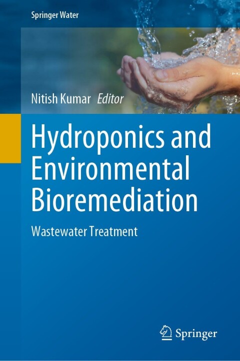 Cover image for book Hydroponics and Environmental Bioremediation