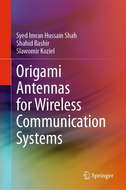 Origami Antennas for Wireless Communication Systems 