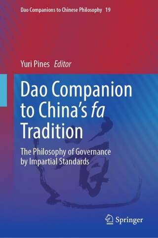 Dao Companion to China’s fa Tradition