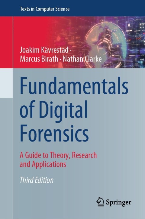 Fundamentals of Digital Forensics 