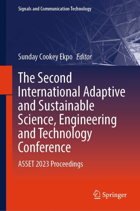 Cover image for book The Second International Adaptive and Sustainable Science, Engineering and Technology Conference