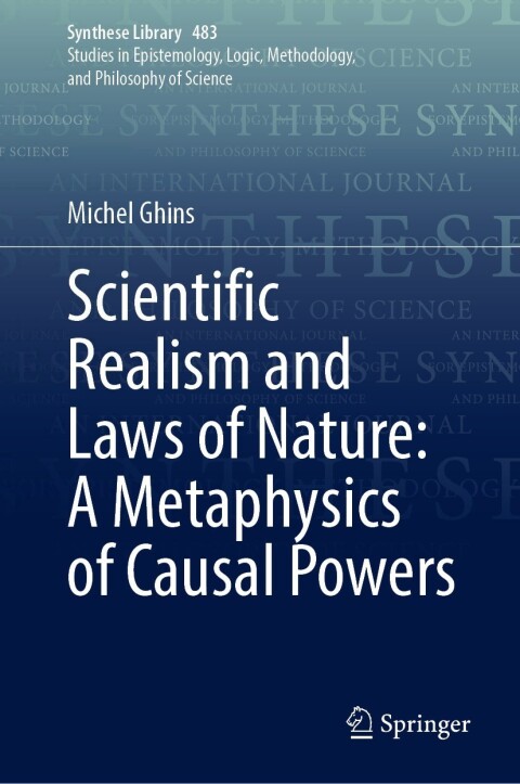 Cover image for book Scientific Realism and Laws of Nature: A Metaphysics of Causal Powers