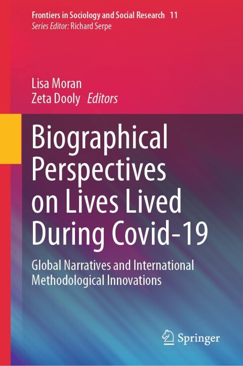 Cover image for book Biographical Perspectives on Lives Lived During Covid-19