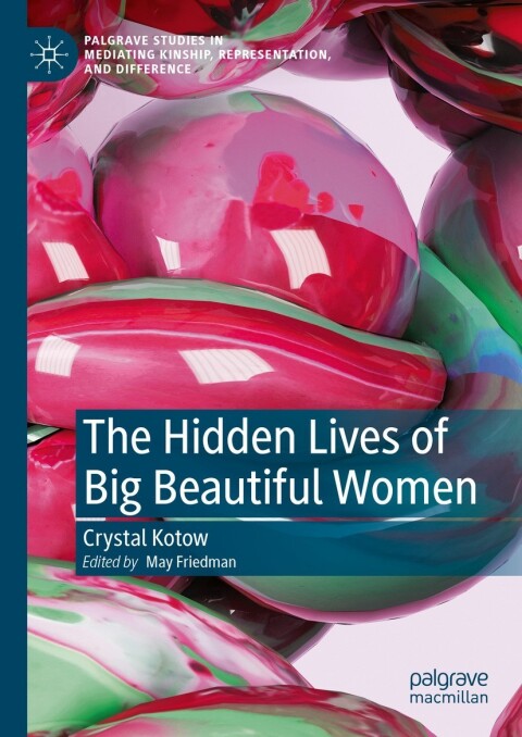 Cover image for book The Hidden Lives of Big Beautiful Women