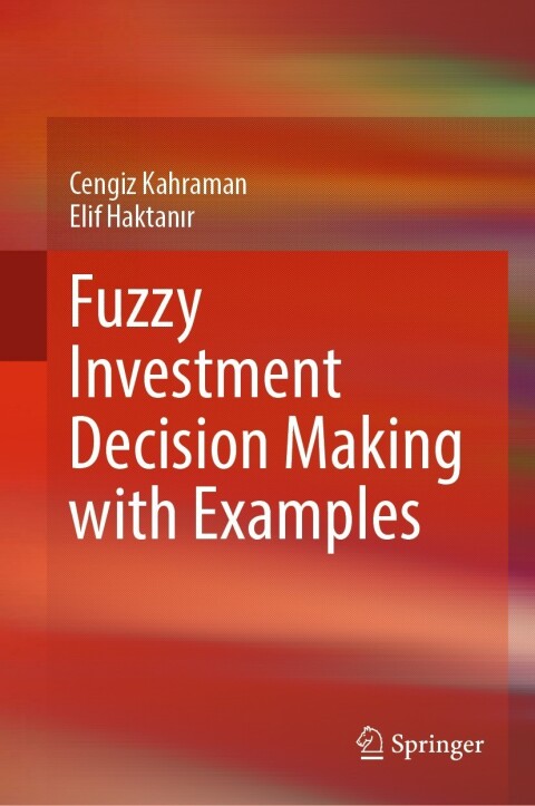 Cover image for book Fuzzy Investment Decision Making with Examples