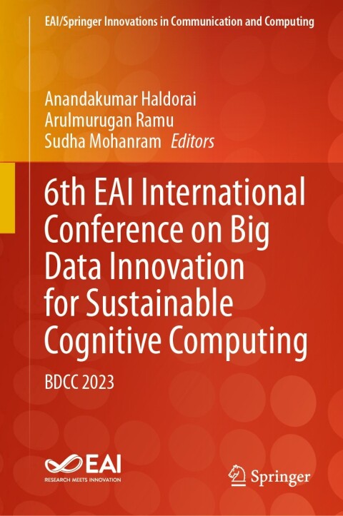 Cover image for book 6th EAI International Conference on Big Data Innovation for Sustainable Cognitive Computing