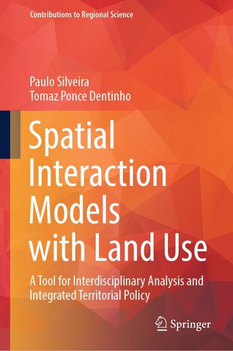 Cover image for book Spatial Interaction Models with Land Use