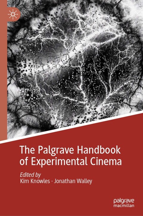 Cover image for book The Palgrave Handbook of Experimental Cinema