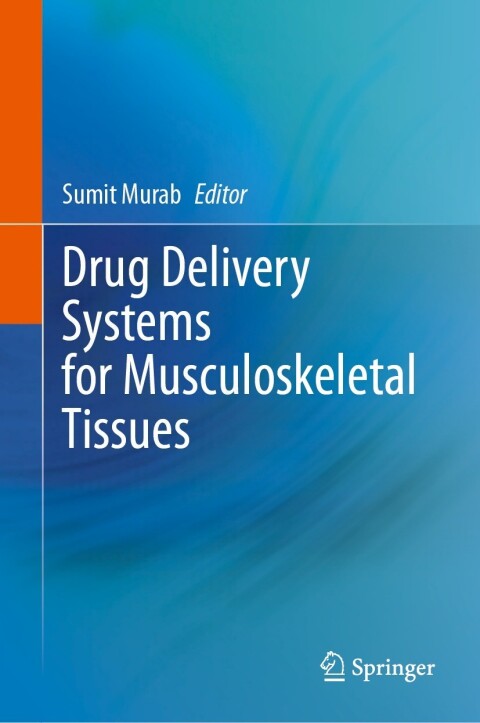 Cover image for book Drug Delivery Systems for Musculoskeletal Tissues