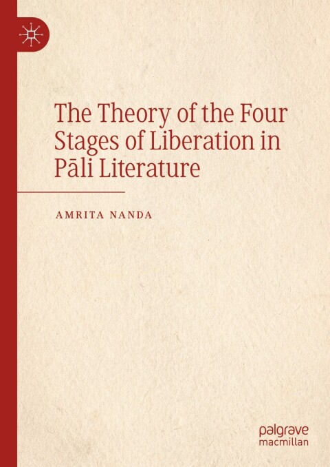 Cover image for book The Theory of the Four Stages of Liberation in Pāli Literature