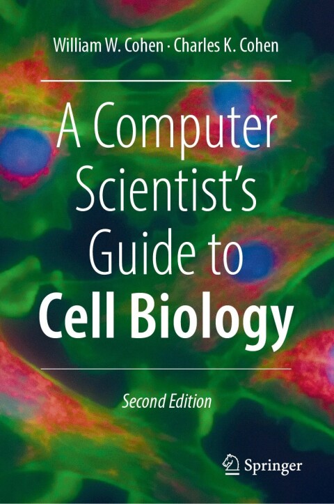 A Computer Scientist's Guide to Cell Biology 