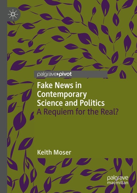 Cover image for book Fake News in Contemporary Science and Politics
