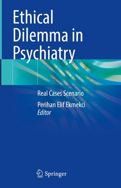 Cover image for book Ethical Dilemma in Psychiatry