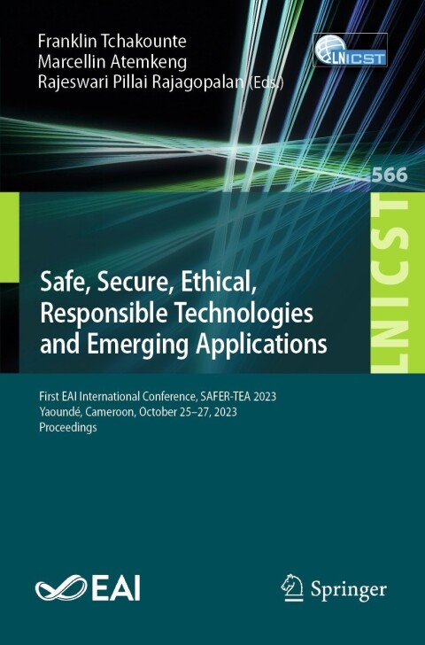 Cover image for book Safe, Secure, Ethical, Responsible Technologies and Emerging Applications