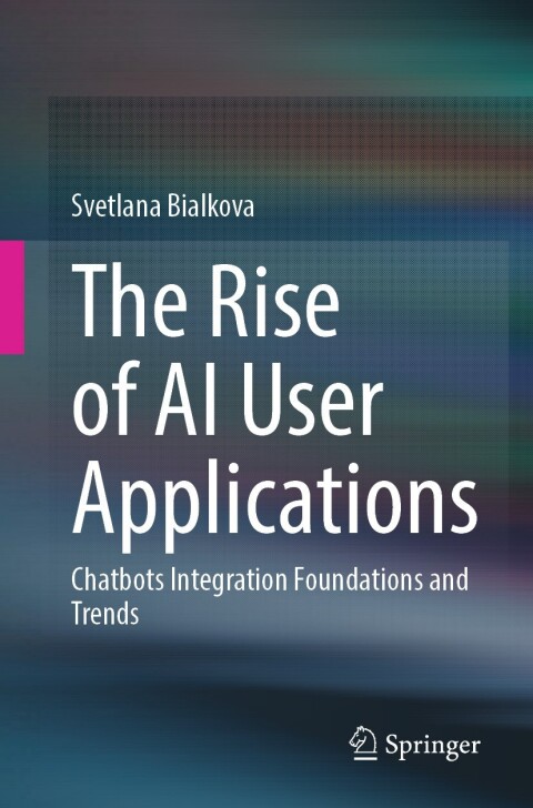 Cover image for book The Rise of AI User Applications