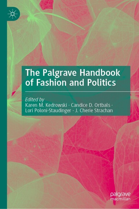 Cover image for book The Palgrave Handbook of Fashion and Politics