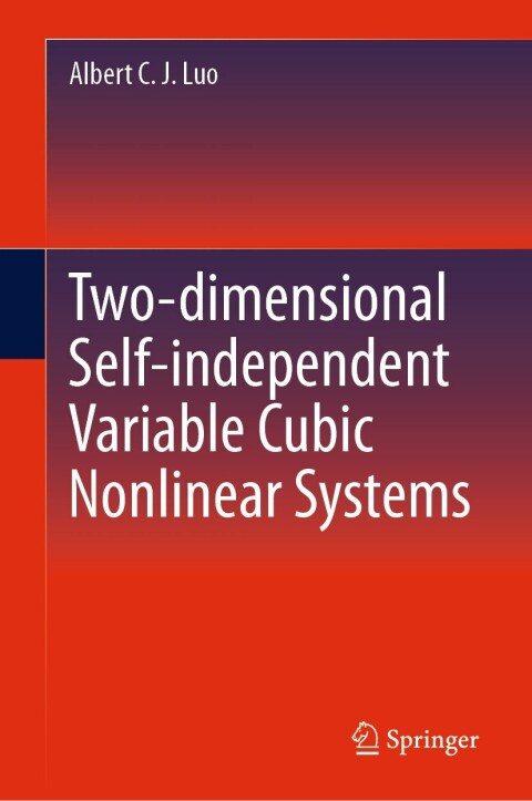 Cover image for book Two-dimensional&nbsp;Self-independent Variable&nbsp;Cubic Nonlinear Systems