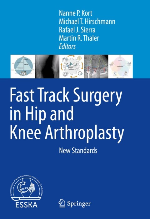 Cover image for book Fast Track Surgery in Hip and Knee Arthroplasty