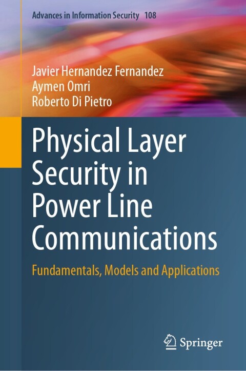 Physical Layer Security in Power Line Communications 