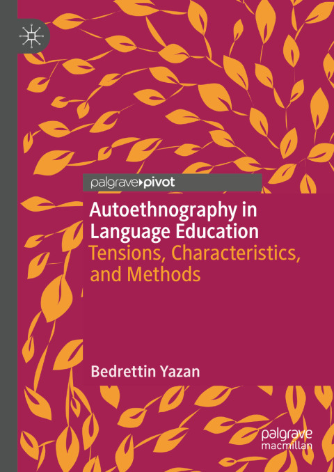 Autoethnography in Language Education 