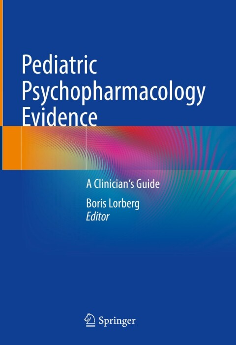 Cover image for book Pediatric Psychopharmacology Evidence