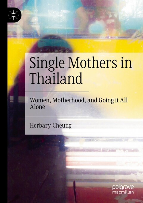 Cover image for book Single Mothers in Thailand