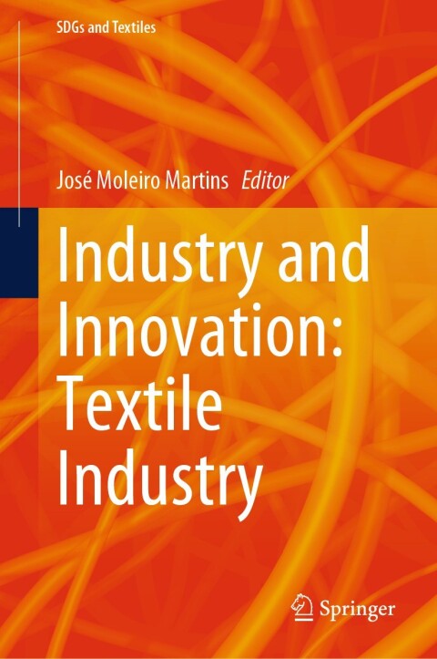 Cover image for book Industry and Innovation: Textile Industry