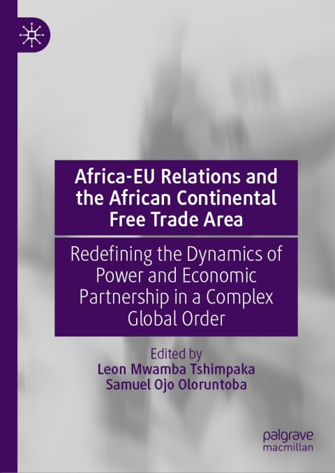 Africa-EU Relations and the African Continental Free Trade Area 