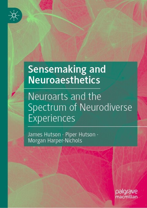 Sensemaking and Neuroaesthetics 