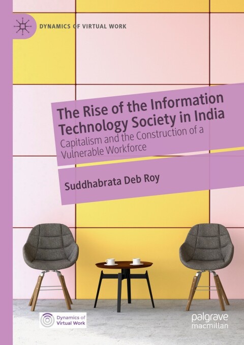 Cover image for book The Rise of the Information Technology Society in India
