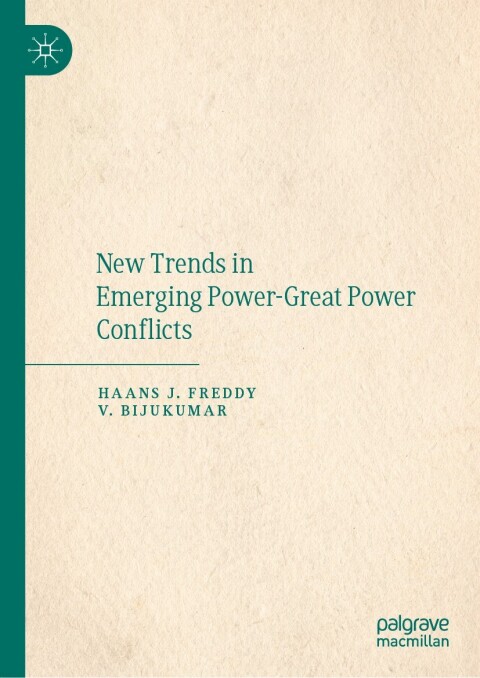 Cover image for book New Trends in Emerging Power-Great Power Conflicts