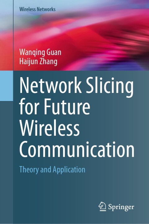 Network Slicing for Future Wireless Communication 