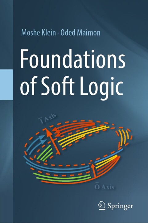 Cover image for book Foundations of Soft Logic