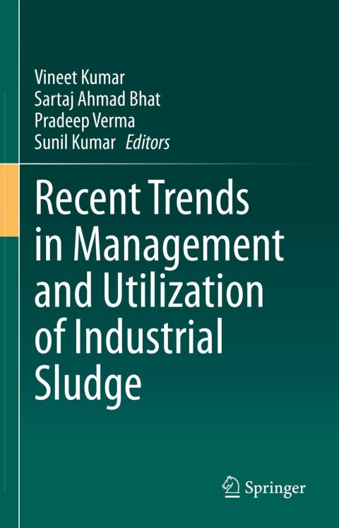 Cover image for book Recent Trends in Management and Utilization of Industrial Sludge