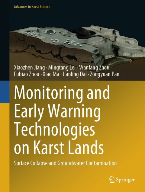 Monitoring and Early Warning Technologies on Karst Lands 