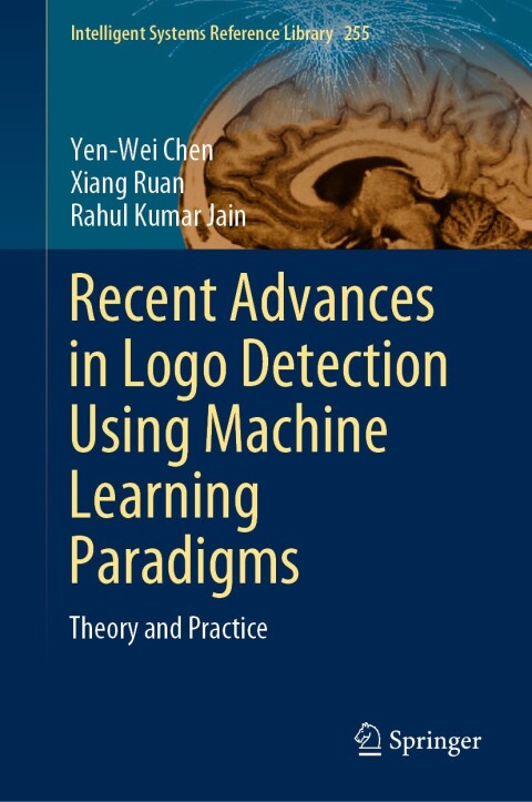 Recent Advances in Logo Detection Using Machine Learning Paradigms 