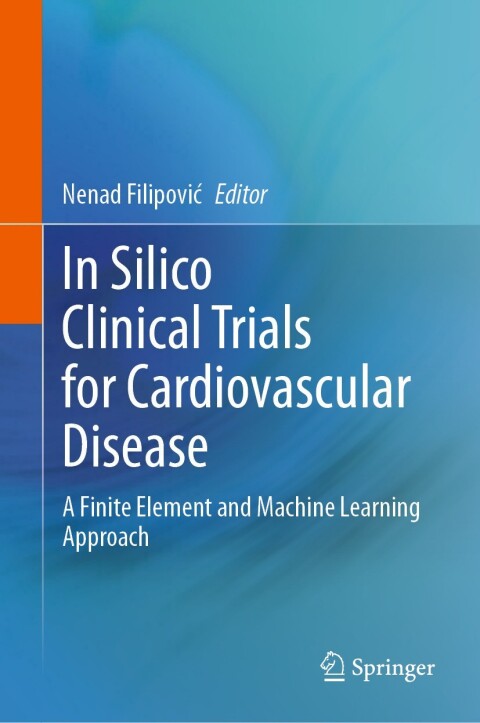 Cover image for book In Silico Clinical Trials for Cardiovascular Disease