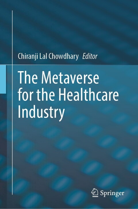 Cover image for book The Metaverse for the Healthcare Industry