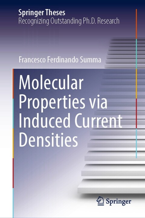 Cover image for book Molecular Properties via Induced Current Densities