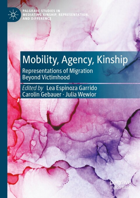 Cover image for book Mobility, Agency, Kinship