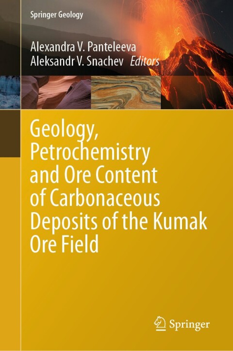 Cover image for book Geology, Petrochemistry and Ore Content of Carbonaceous Deposits of the Kumak Ore Field