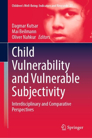 Child Vulnerability and Vulnerable Subjectivity