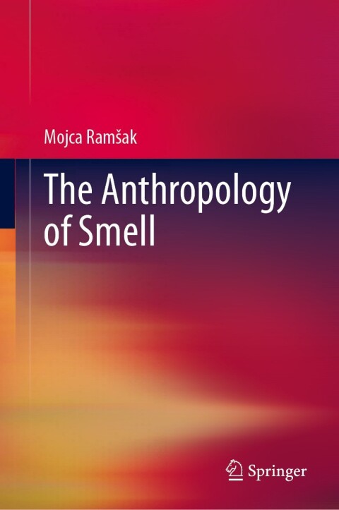Cover image for book The Anthropology of Smell