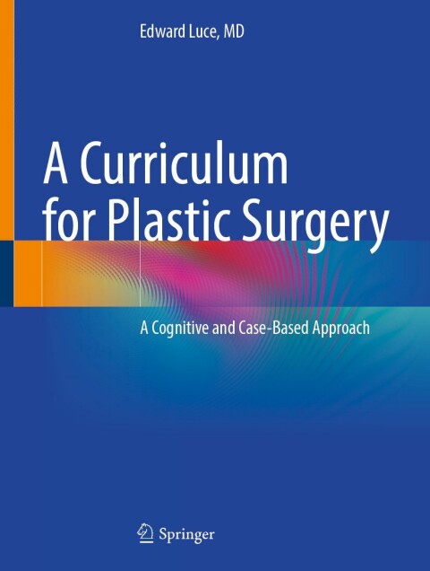 Cover image for book A Curriculum for Plastic Surgery